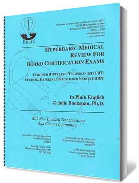 ALT =[“Diving and Hyperbaric Medicine Review For CHT CHRN Board Exam Guide by Dr. Jolie Bookspan. Available from author web site http://drbookspan.com/books”] 